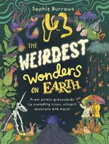 The Weirdest Wonders on Earth