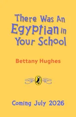 There Was an Egyptian in Your School