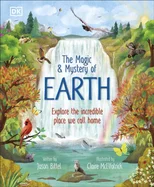 The Magic and Mystery of Earth