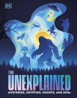 The Unexplained