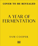 A Year of Fermentation