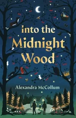 Into the Midnight Wood