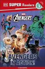 DK Super Readers Level 3 Marvel Avengers in Action