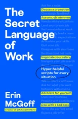 The Secret Language of Work