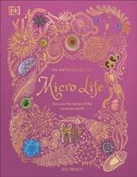 An Anthology of Micro Life