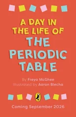 A Day in the Life of the Periodic Table