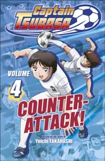 Captain Tsubasa Volume 4 Counter Attack!