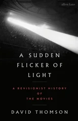 A Sudden Flicker of Light