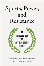 Sports, Power, and Resistance