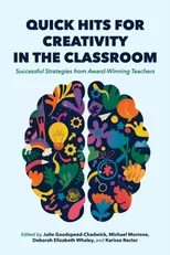 Quick Hits for Creativity in the Classroom