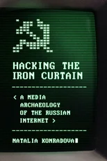 Hacking the Iron Curtain