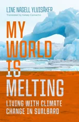 My World Is Melting