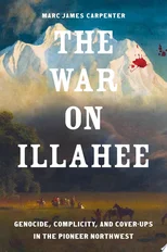 The War on Illahee
