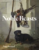 Noble Beasts