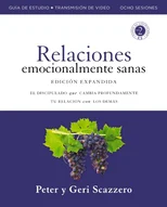 Manual de Relaciones Emocionalmente Sanas, Edicion ampliada, Guia de estudio con acceso a videos