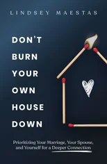 Don't Burn Your Own House Down