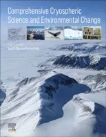 Comprehensive Cryospheric Science and Environmental Change