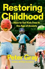 Restoring Childhood