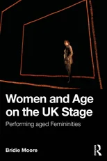 Women and Age on the UK Stage