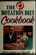 The Rotation Diet Cookbook