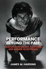 Performance Beyond the Pale