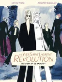 The Yves Saint Laurent Revolution