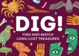 Dig!
