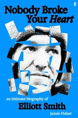 Nobody Broke Your Heart