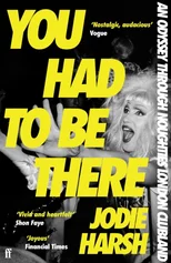 You Had to Be There