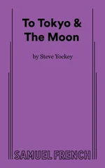 To Tokyo & The Moon