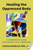 Healing the Oppressed Body