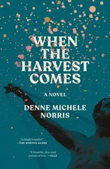 When the Harvest Comes