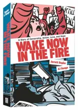 Wake Now in the Fire