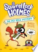 Squirrel Lock Holmes #1