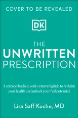 The Unwritten Prescription