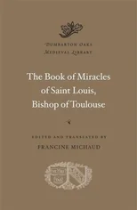 The Book of Miracles of Saint Louis, Bishop of Toulouse