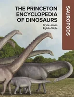 The Princeton Encyclopedia of Dinosaurs