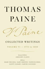 Thomas Paine Collected Writings, Volume 6