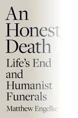 An Honest Death