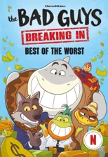 Bad Guys TV Chapter Book #1