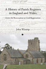 A History of Parish Registers in England and Wales