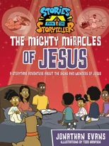The Mighty Miracles of Jesus