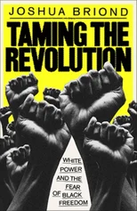 Taming the Revolution
