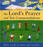The Lord's Prayer and Ten Commandments
