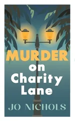 Murder on Charity Lane