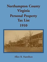 Northampton County, Virginia 1910