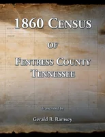 1860 Census of Fentress County, Tennessee