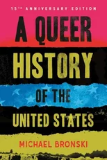 A Queer History of the United States