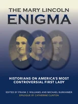 The Mary Lincoln Enigma
