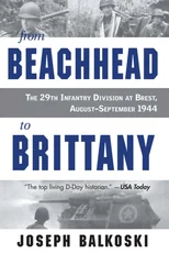 From Beachhead to Brittany